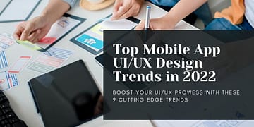UI-UX Modern Trends in 2022