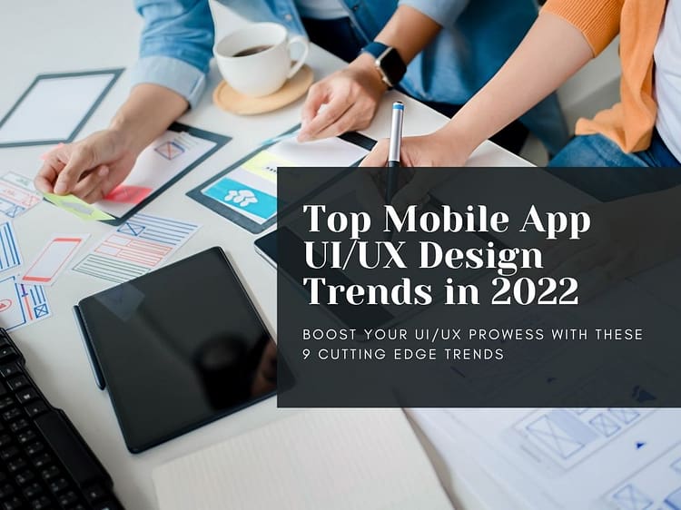 UI-UX Modern Trends in 2022